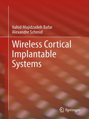 cover image of Wireless Cortical Implantable Systems